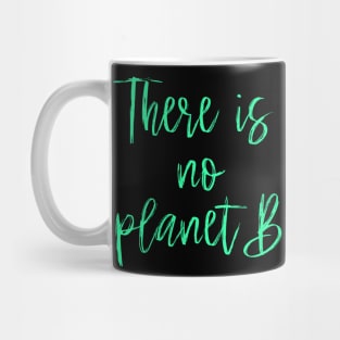 PLANET B 44 Mug